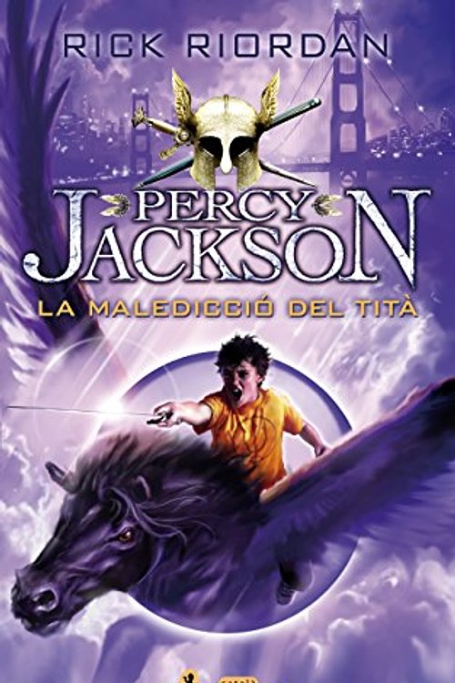 Cover Art for 9788416310074, La maledicció del tità: Percy Jackson i els Déus de l'Olimp III by Rick Riordan