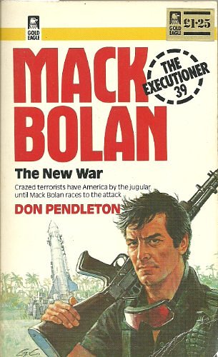 Mack Bolan - The New War- The Executioner No 39