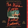 Cover Art for 9781508244387, The Mars Room by Rachel Kushner