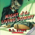 Cover Art for 9780606002363, Night of the Living Dummy by R. L. Stine