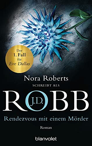 Cover Art for 9783442354504, Rendezvous mit einem Mörder by J.D. Robb