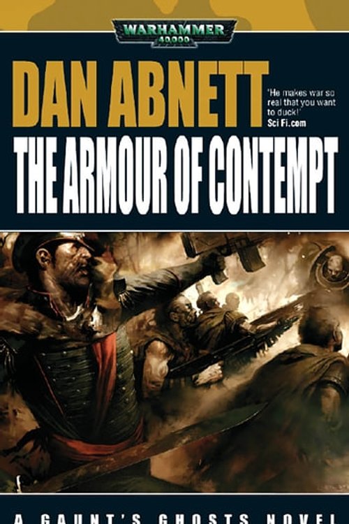 Cover Art for 9780857870315, The Armour of Contempt by Dan Abnett