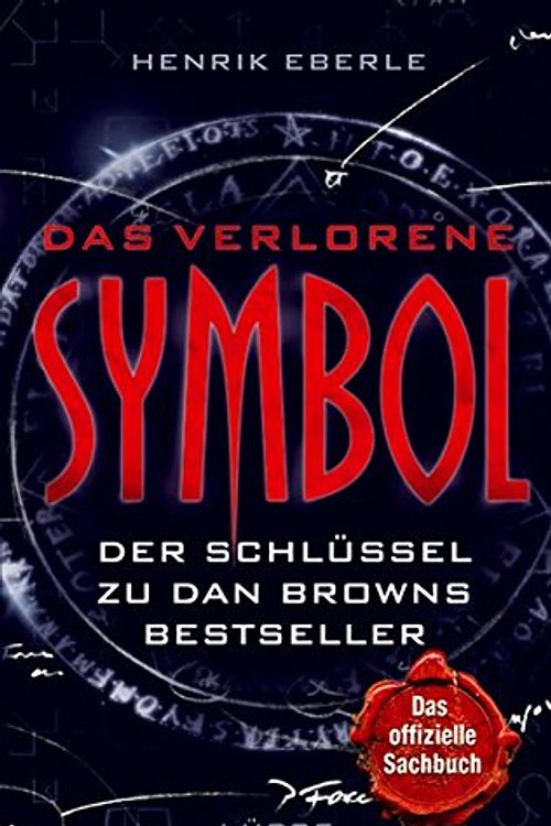 Cover Art for 9783785723999, Das verlorene Symbol by Henrik Eberle