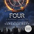 Cover Art for 9780062345219, Four: A Divergent Collection by Veronica Roth