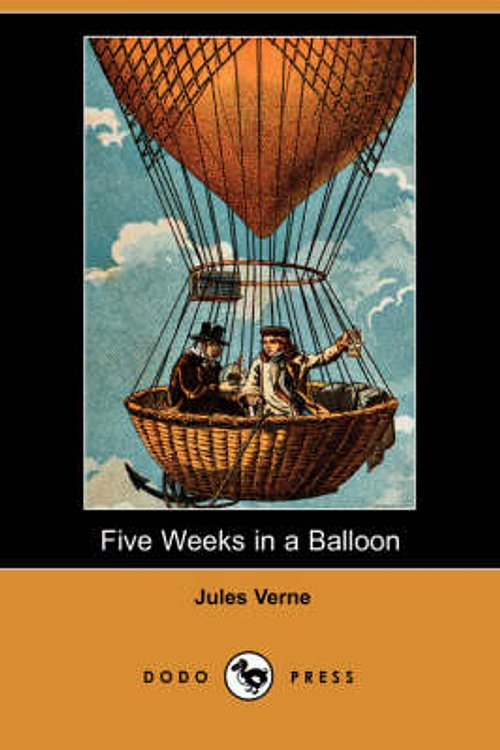 Cover Art for 9781406554212, Five Weeks in a Balloon (Dodo Press) by Jules Verne