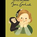 Cover Art for 9780711283947, Jane Goodall (Volume 21) (Little People, BIG DREAMS, 21) by Sanchez Vegara, Maria Isabel