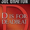 Cover Art for 9780312939021, D Is for Deadbeat by Sue Grafton