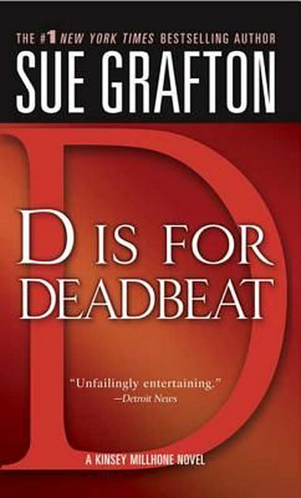 Cover Art for 9780312939021, D Is for Deadbeat by Sue Grafton