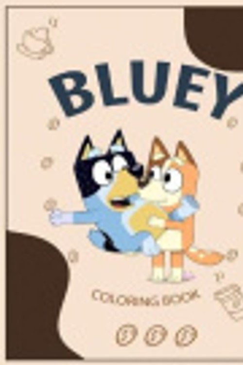 Cover Art for 9798709248519, BLUEY: Coloring book (BLUEY) by QUOTES, bluey