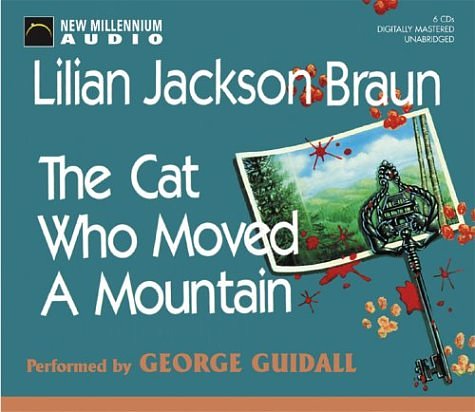 Cover Art for 9781590074893, The Cat Who Moved a Mountain by Lilian Jackson Braun