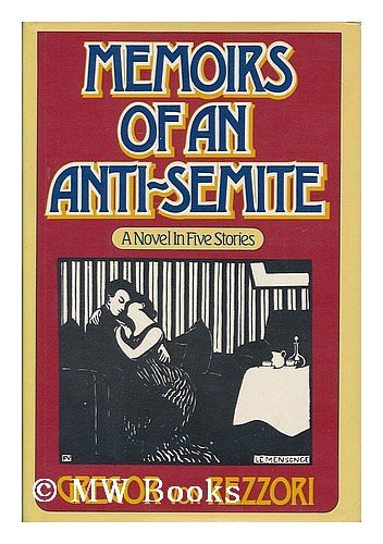 Cover Art for 9780670467839, Memoirs of an Anti-Semite by Gregor von Rezzori