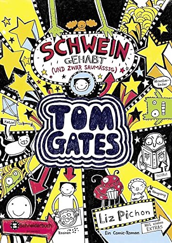 Cover Art for 9783505136405, Tom Gates, Band 07. Schwein gehabt (und zwar saumäßig): Schwein gehabt (und zwar saumäßig) by Liz Pichon