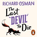 Cover Art for 9780241995990, The Last Devil To Die by Richard Osman