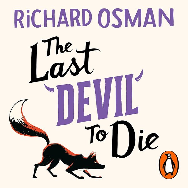 Cover Art for 9780241995990, The Last Devil To Die by Richard Osman