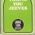 Cover Art for 9780860090427, Thank You, Jeeves by P. G. Wodehouse