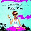 Cover Art for 9780732295158, Balilicious by Becky Wicks