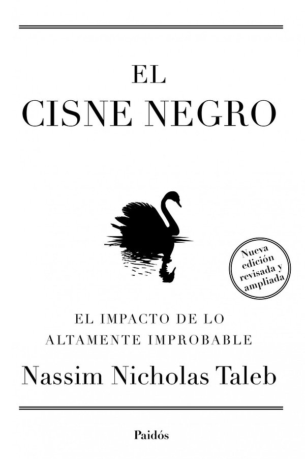 Cover Art for 9788449328176, El cisne negro. Nueva edición ampliada y revisada by Nassim Nicholas Taleb