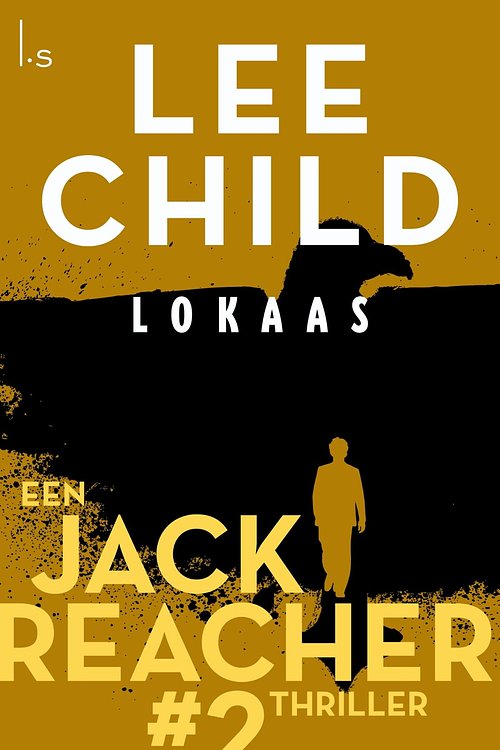 Cover Art for 9789024540372, Lokaas by Lee Child