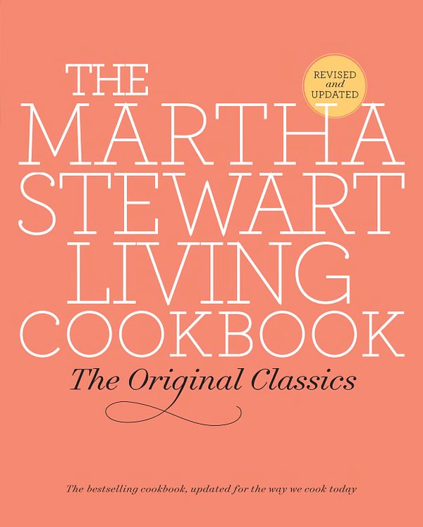 Cover Art for 9780307453358, The Martha Stewart Living Cookbook by Martha Stewart Living Magazine