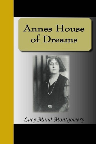 Cover Art for 9781595474704, Annes House of Dreams by Lucy Maud Montgomery