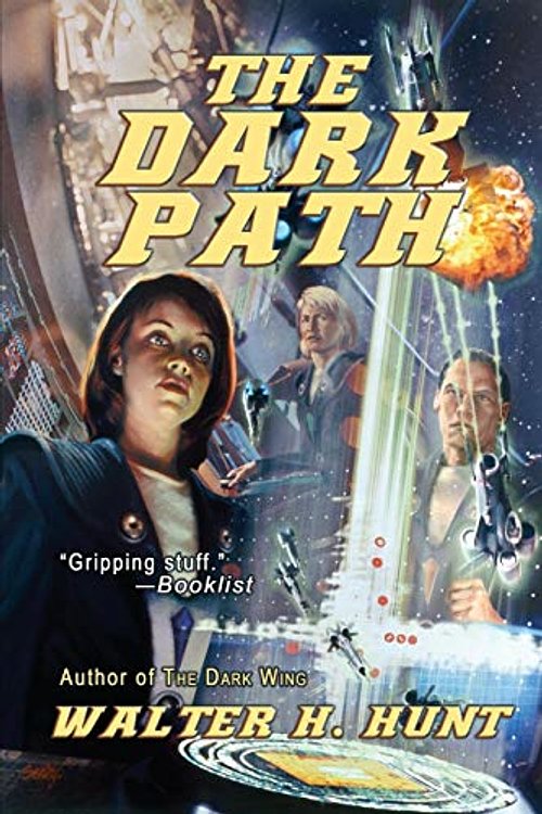 Cover Art for 9781617209406, The Dark Path by Walter H. Hunt
