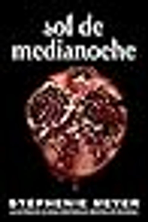 Cover Art for 9789877387308, Sol de medianoche by Stephenie Meyer