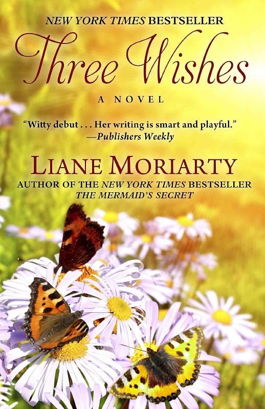 Cover Art for 9781410472427, Three Wishes (Thorndike Press Large Print Superior Collection) by Liane Moriarty