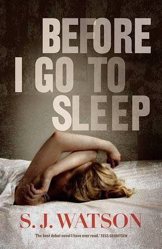 Cover Art for 9781921758157, Before I Go to Sleep by S. J. Watson