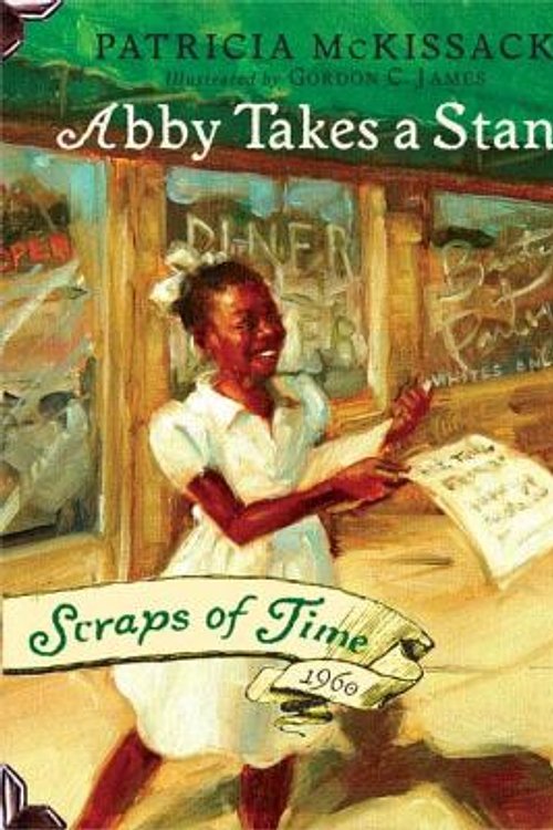 Cover Art for 9780670060115, Abby Takes a Stand: 1960 by Patricia C McKissack