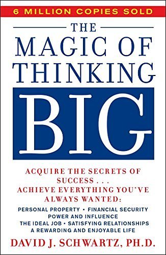 Cover Art for B005HBSW8E, (The Magic of Thinking Big) By Schwartz, David J. (Author) Paperback on 02-Apr-1987 by David J. Schwartz