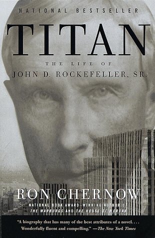 Cover Art for 9780679757030, Titan The Life of John D Rockefeller Sr by Ron Chernow