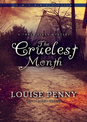 Cover Art for 9781433233791, The Cruelest Month by Louise Penny