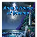 Cover Art for B0082BZ5DQ, Annes House of Dreams by Lucy Maud Montgomery