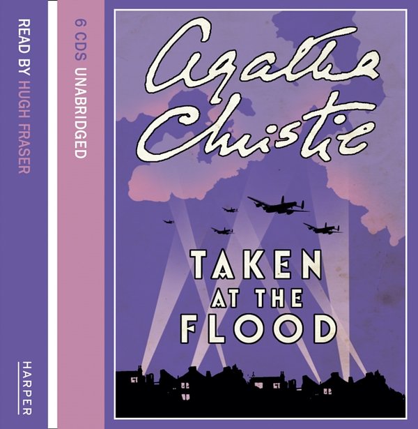 Cover Art for 9780007172498, Taken at the Flood: Complete & Unabridged by Agatha Christie