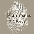 Cover Art for 9786073127981, De animales a dioses (Spanish Edition) by Yuval Noah Harari