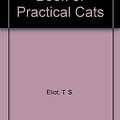 Cover Art for 9780899668970, Old Possum's Book of Practical Cats by T. S. Eliot