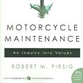 Cover Art for 9780060839871, Zen and the Art of Motorcycle Maintenance by Robert M. Pirsig