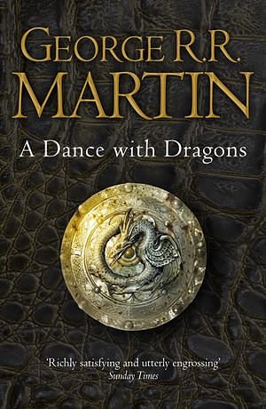 Cover Art for 9780007442454, A Dance with Dragons by George R.R. Martin