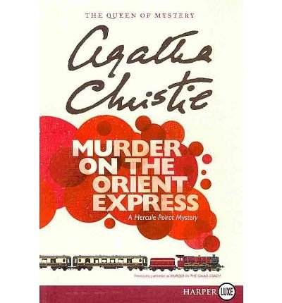 Cover Art for B00QQ17140, Murder on the Orient Express[MURDER ON THE ORIENT EXPRESS][Paperback] by AgathaChristie