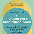 Cover Art for 9781472980496, The No-Nonsense Meditation Book by Steven Laureys