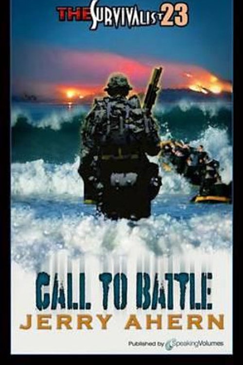 Cover Art for 9781612322834, Call to Battle: 23 (The Survivalist) by Jerry Ahern