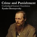 Cover Art for 9788074840364, Crime and Punishment (Unabridged Garnett Translation) by Fyodor Dostoyevsky