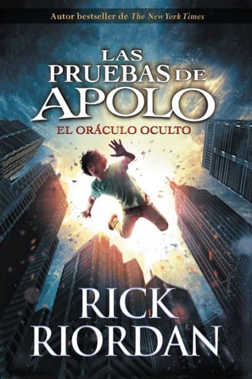 Cover Art for 9780606400343, El Oraculo Oculto (the Hidden Oracle) by Rick Riordan