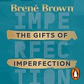 Cover Art for B08H8SKNVB, The Gifts of Imperfection by Brené Brown