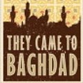 Cover Art for 9781444803006, They Came to Baghdad by Agatha Christie