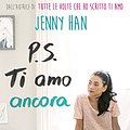 Cover Art for B01GGWI3TA, P.S. Ti amo ancora by Jenny Han