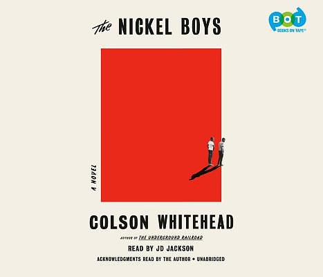 Cover Art for 9781984891396, The Nickel Boys by Colson Whitehead