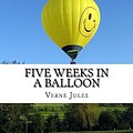 Cover Art for 9781508414759, Five Weeks in a Balloon by Jules Verne