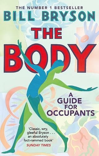 Cover Art for 9780552779906, The Body: A Guide for Occupants by Bill Bryson