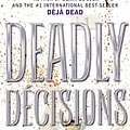 Cover Art for 9780684859712, Deadly Decisions by Kathy Reichs